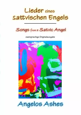 Lieder eines sattvischen Engels - Songs from a Satvic Angel