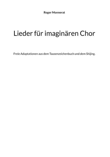 Lieder für imaginären Chor