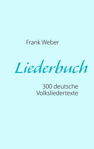 Liederbuch (Deutsche Volkslieder)