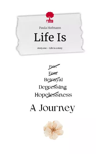 Life Is. Life is a Story - story.one