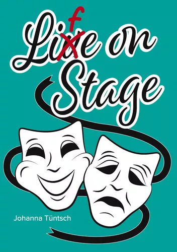 Life on Stage