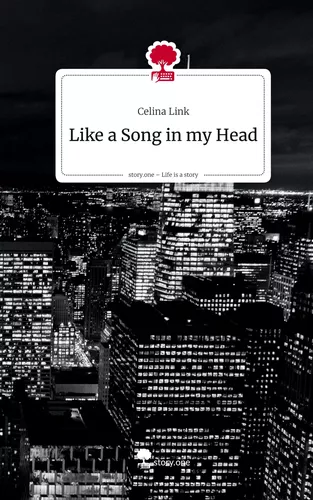 Like a Song in my Head. Life is a Story - story.one