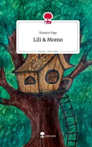 Lili & Momo. Life is a Story - story.one