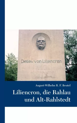 Liliencron, die Rahlau und Alt-Rahlstedt