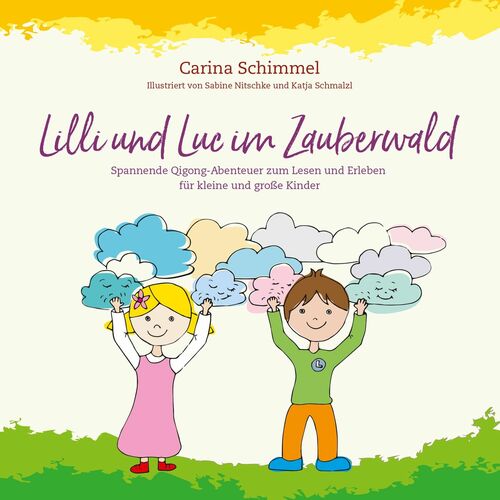 Lilli und Luc im Zauberwald