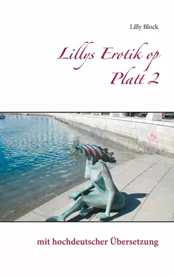 Lillys Erotik op Platt 2