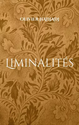 Liminalités