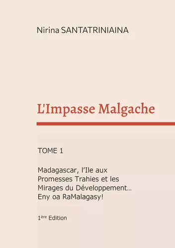 L'Impasse Malgache