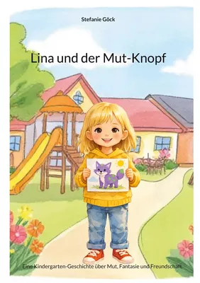 Lina und der Mut-Knopf