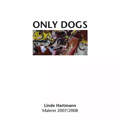 Linde Hartmann – Only Dogs