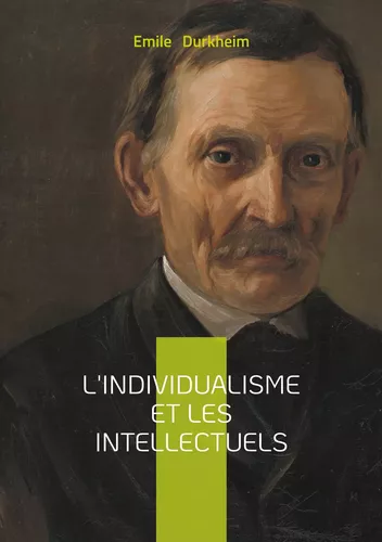 L'individualisme et les intellectuels
