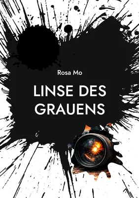 Linse des Grauens