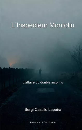 L'Inspecteur Montoliu