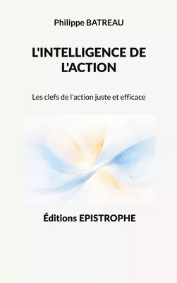L'intelligence de l'action
