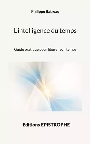 L'intelligence du temps
