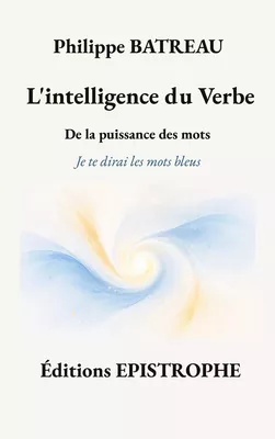 L'intelligence du Verbe