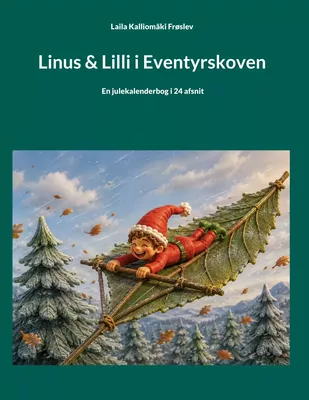 Linus & Lilli i Eventyrskoven