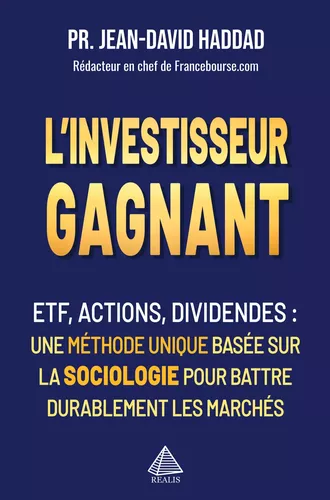 L'investisseur gagnant