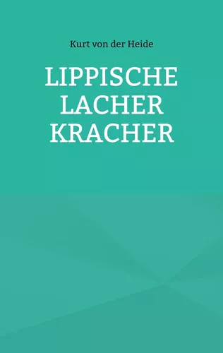 Lippische Lacher Kracher