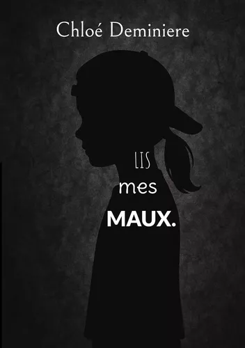 Lis mes maux.