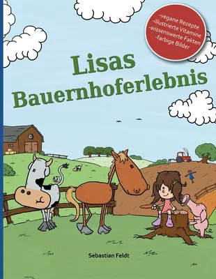 Lisas Bauernhoferlebnis