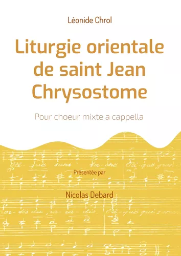 Liturgie orientale de saint Jean Chrysostome