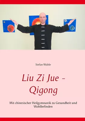 Liu Zi Jue - Qigong