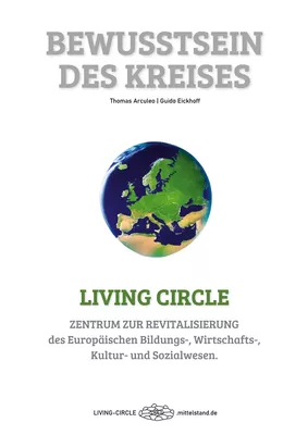 Living Circle - Bewusstsein des Kreises
