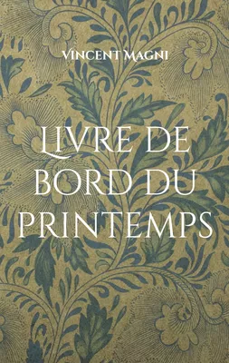 Livre de bord du printemps