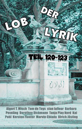 Lob der Lyrik (Band 11): Teil 120-123
