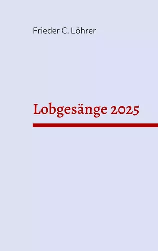 Lobgesänge 2025