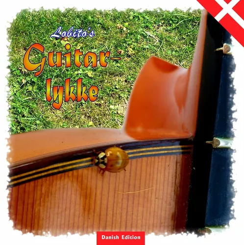 Lobito's Gitarrenglück - Danish Edition