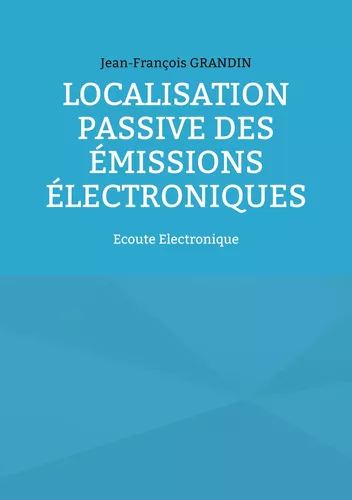 Localisation passive des émissions électroniques