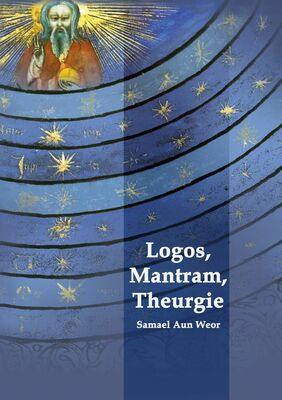 Logos, Mantram, Theurgie