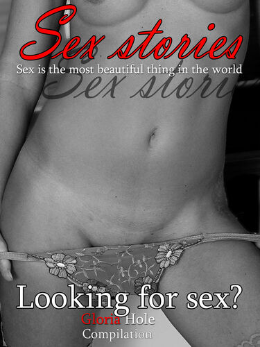 Looking for sex? Erotic Novel