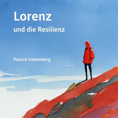 Lorenz und die Resilienz