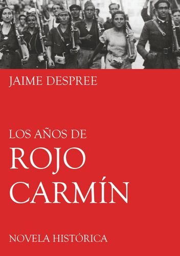 Los años de rojo carmín
