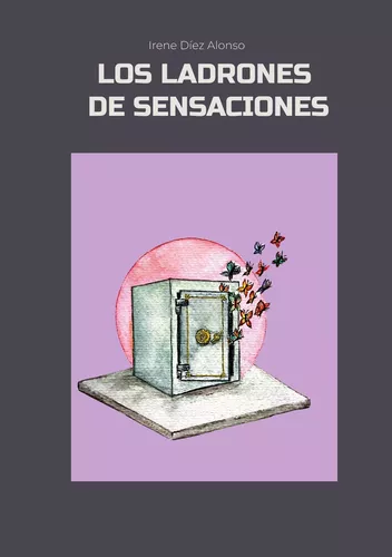 Los ladrones de sensaciones