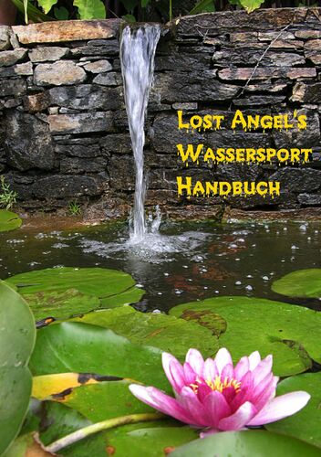 Lost Angel’s Wassersport-Handbuch