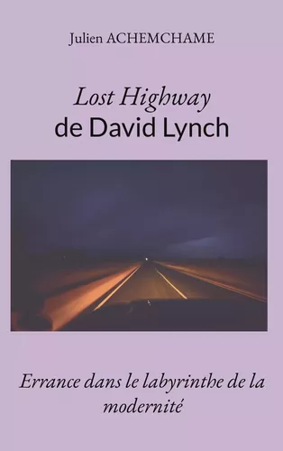 Lost Highway de David Lynch