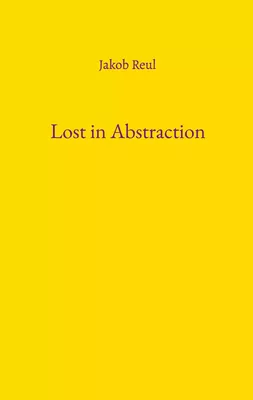 Lost in Abstraction