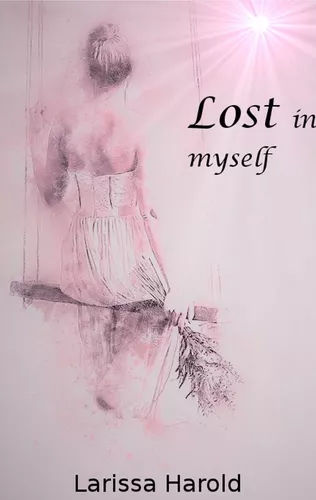 Lost in myself