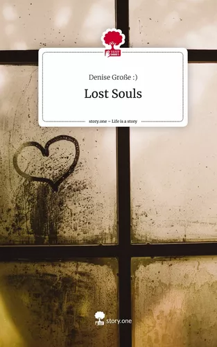 Lost Souls. Life is a Story - story.one