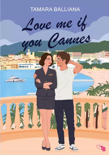 Love me if you Cannes