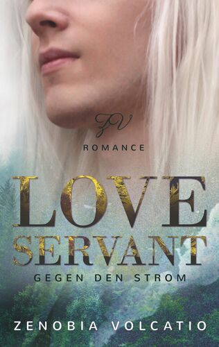 Love Servant: Gegen den Strom