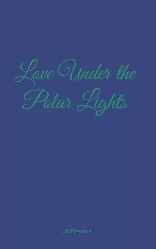 Love Under the Polar Lights