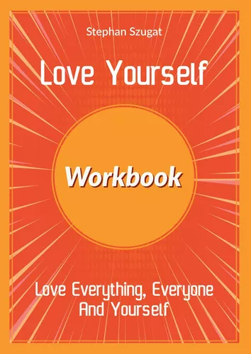 Love Yourself Workbook