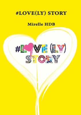 #Love(ly) Story