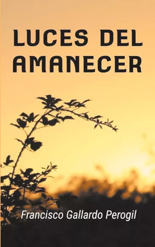 Luces del amanecer