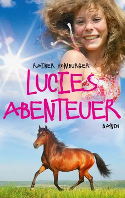 Lucies Abenteuer